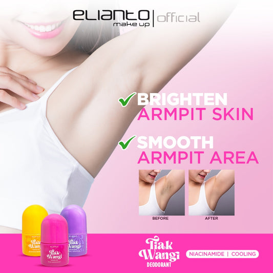 Elianto Deodorant Tiak Wangi (Niacinamide & Cooling Rose/Bluebell/Blooming)